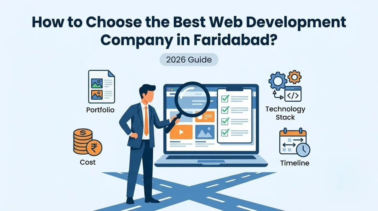 How to Choose the Best Web Development Company in Faridabad?